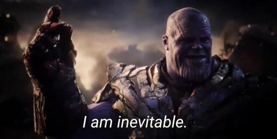 I am inevitable