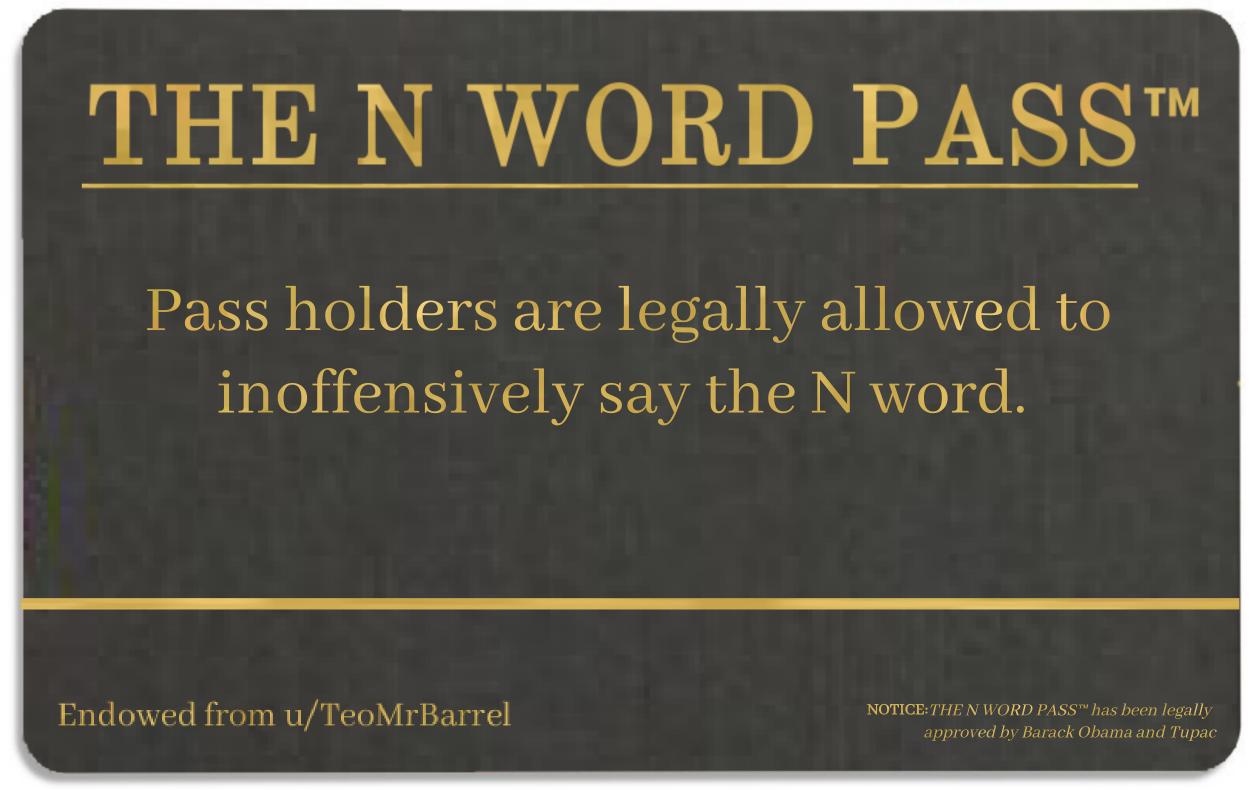 N word pass